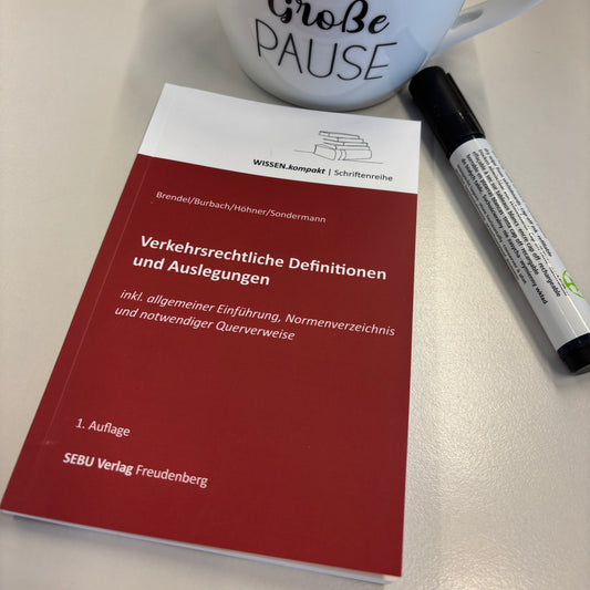 ROTE REIHE: Verkehrsrechtliche Definitionen und Auslegungen