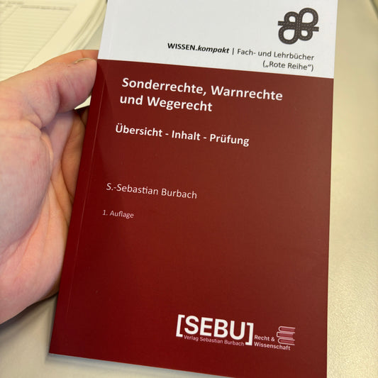 ROTE REIHE: Sonderrechte, Warnrechte und Wegerecht