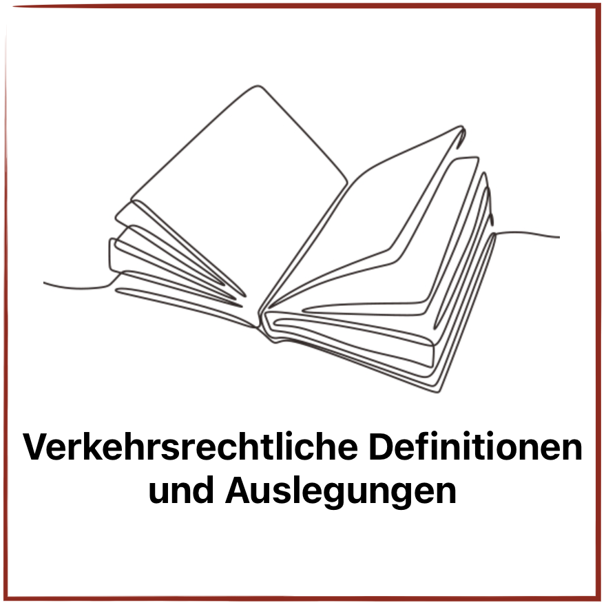 ROTE REIHE: Verkehrsrechtliche Definitionen und Auslegungen