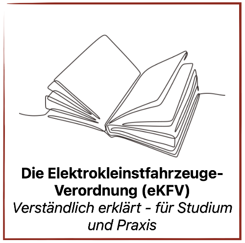 104WKP - WISSEN.kompaktPLUS: Die Elektrokleinstfahrzeuge-Verordnung (eKFV)